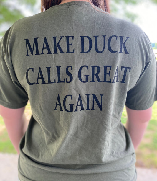 Make Duck Calls Great Again Shirt